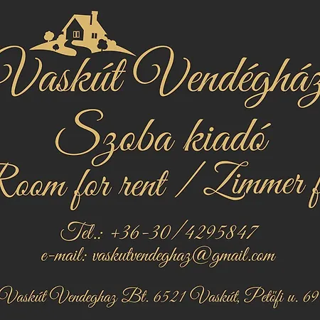 Vendeghaz * Vaskut